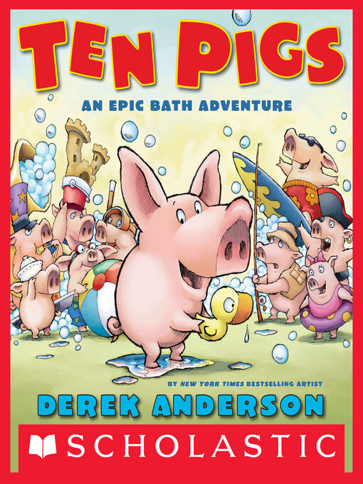 Title details for Ten Pigs by Derek Anderson - Wait list